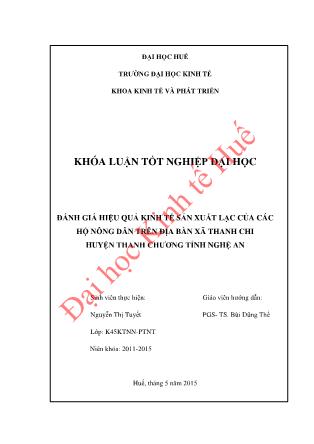Khóa luận Đánh giá hiệu quả kinh tế sản xuất lạc của các hộ nông dân trên địa bàn xã Thanh Chi, huyện Thanh Chương, tỉnh Nghệ An