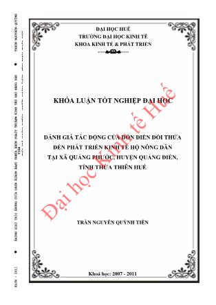 Khóa luận Đánh giá tác động của dồn điền đổi thửa đến phát triển kinh tế hộ nông dân tại xã Quảng Phước, huyện Quảng Điền, tỉnh Thừa Thiên Huế