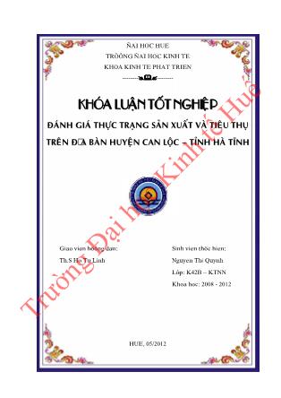 Khóa luận Đánh giá thực trạng sản xuất và tiêu thụ lạc trên địa bàn huyện Can lộc, tỉnh Hà tĩnh