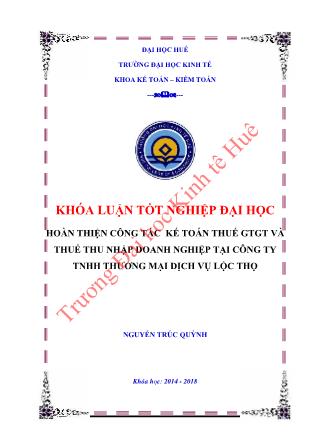 Khóa luận Hoàn thiện công tác kế toán GTGT và Thuế thu nhập cá nhân tại công ty TNHH Thương Mại Dịch Vụ Lộc Thọ