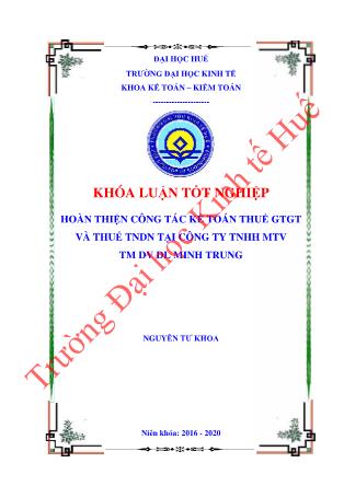 Khóa luận Hoàn thiện công tác kế toán thuế giá trị gia tăng và thuế thu nhập cá nhân tại công ty TNHH MTV TM DV DL Minh Trung