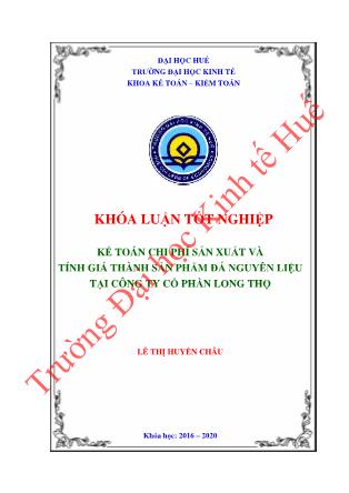 Khóa luận Kế toán chi phí sản xuất và tính giá thành sản phẩm Đá nguyên liệu tại Công ty Cổ phần Long Thọ