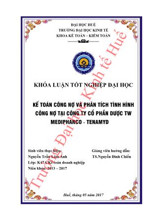 Khóa luận Kế toán công nợ và phân tích tình hình công nợ tại Công ty Cổ phần Dược TW Medipharco – Tenamyd