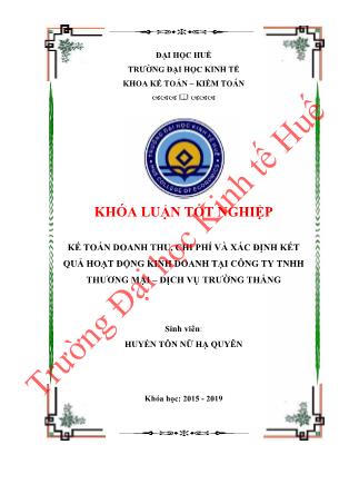 Khóa luận Kế toán doanh thu, chi phí và xác định kết quả hoạt động kinh doanh tại công ty TNHH Thương mại – Dịch vụ Trường Thắng