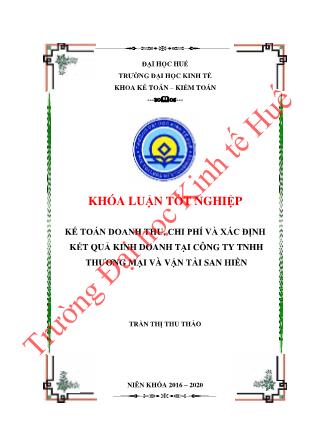 Khóa luận Kế toán doanh thu, chi phí và xác định kết quả kinh doanh tại Công ty TNHH Thương mại và Vận tải San Hiền