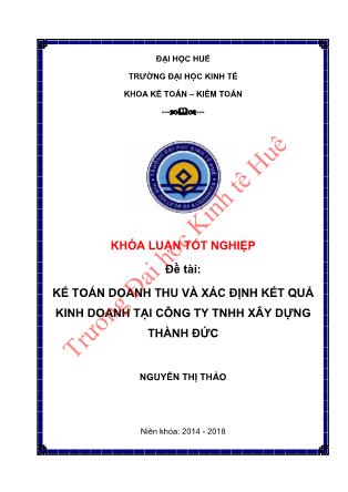 Khóa luận Kế toán doanh thu và xác định kết quả kinh doanh tại Công ty TNHH Xây dựng Thành Đức