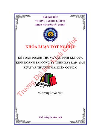 Khóa luận Kế toán doanh thu và xác định kết quả kinh doanh tại Công ty TNHH Xây lắp - Sản xuất và Thương mại Điện cơ S.D.C