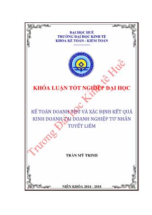 Khóa luận Kế toán doanh thu và xác định kết quả kinh doanh tại doanh nghiệp tư nhân Tuyết Liêm