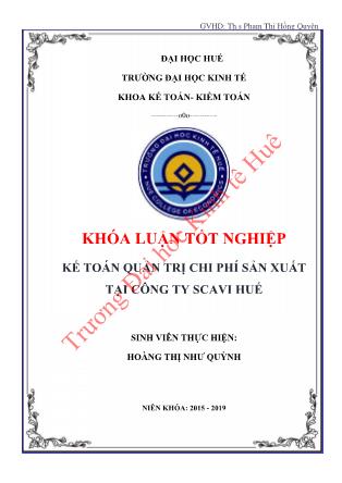 Khóa luận Kế toán quản trị chi phí sản xuất tại Công ty Scavi Huế