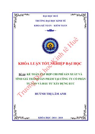 Khóa luận Kế toán tập hợp chi phí sản xuất và tính giá thành sản phẩm tại Công ty Cổ phần tư vấn và đầu tư xây dựng ECC