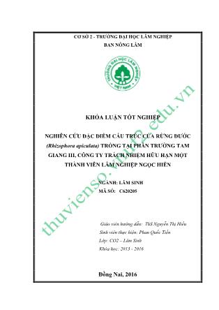 Khóa luận Nghiên cứu đặc điểm cấu trúc của rừng đước (Rhizophora Apiculata) trồng tại Phân Trường Tam Giang III, Công ty TNHH MTV Lâm nghiệp Ngọc Hiển