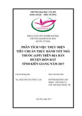 Khóa luận Phân tích việc thực hiện tiêu chuẩn thực hành tốt nhà thuốc (GPP) trên địa bàn huyện Hòn Đất tỉnh Kiên Giang năm 2017