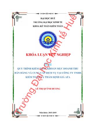 Khóa luận Quy trình kiểm toán khoản mục doanh thu bán hàng và cung cấp dịch vụ tại Công ty TNHH kiểm toán và thẩm định giá AFA