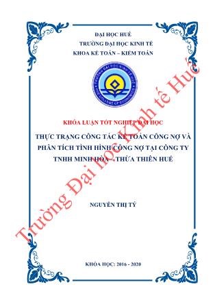 Khóa luận Thực trạng công tác kế toán công nợ và phân tích tình hình công nợ tại Công ty TNHH Minh Hòa - Thừa Thiên Huế