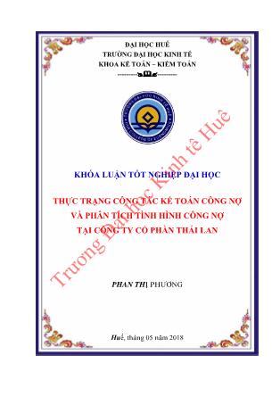 Khóa luận Thực trạng công tác kế toán công nợ và phân tích tình hình công nợ tại Công ty Cổ phần Thái Lan