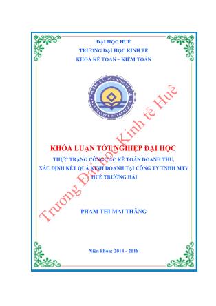 Khóa luận Thực trạng công tác kế toán doanh thu, xác định kết quả kinh doanh tại Công ty TNHH MTV Huế Trường Hải