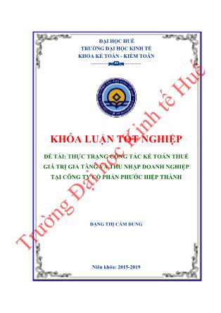 Khóa luận Thực trạng công tác kế toán thuế giá trị gia tăng và thu nhập doanh nghiệp tại Công ty Cổ phần Phước Hiệp Thành