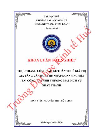 Khóa luận Thực trạng công tác kế toán thuế giá trị gia tăng và thuế thu nhập cá nhân tại Công ty TNHH Thương Mại Dịch Vụ Nhất Thanh