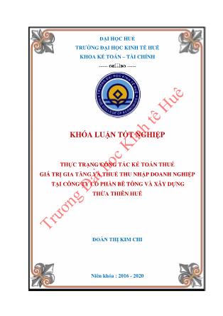 Khóa luận Thực trạng công tác kế toán thuế GTGT và thuế TNDN tại Công ty Cổ phần bê tông và xây dựng Thừa Thiên Huế