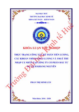 Khóa luận Thực trạng công tác kế toán tiền lương, các khoản trích theo lương và thuế thu nhập cá nhân tại Công ty Cổ phần Đầu tư du lịch Khang Nguyên