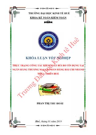 Khóa luận Thực trạng công tác kiểm soát rủi ro tín dụng tại Ngân hàng Thương mại Cổ phần Hàng hải chi nhánh Thừa Thiên Huế