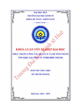 Khóa luận Thực trạng công tác quản lý và kế toán hàng tồn kho tại Công ty TNHH Hiệp Thành