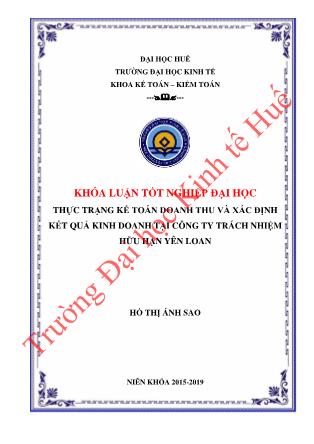 Khóa luận Thực trạng kế toán doanh thu và xác định kết quả kinh doanh tại Công ty Trách nhiệm Hữu hạn Yên Loan