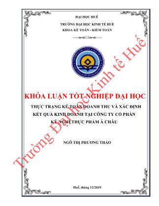 Khóa luận Thực trạng kế toán doanh thu và xác định kết quả kinh doanh tại Công ty Cổ phần kỹ nghệ thực phẩm Á Châu