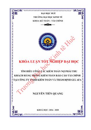 Khóa luận Tìm hiểu công tác kiểm toán nợ phải thu khách hàng trong kiểm toán báo cáo tài chính tại Công ty TNHH Kiểm toán và Thẩm định giá AFA