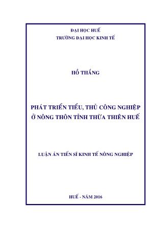 Luận án Phát triển tiểu, thủ công nghiệp ở nông thôn tỉnh Thừa Thiên Huế