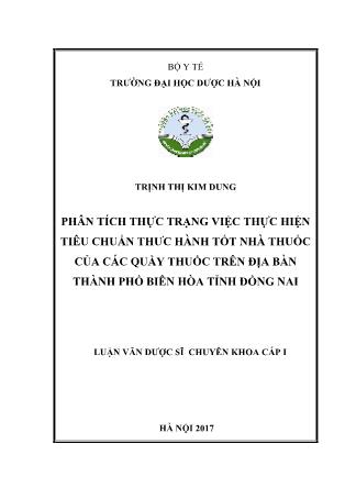 Luận văn Phân tích thực trạng việc thực hiện Tiêu chuẩn thực hành tốt nhà thuốc của các quầy thuốc trên địa bàn thành phố Biên Hòa, tỉnh Đồng Nai