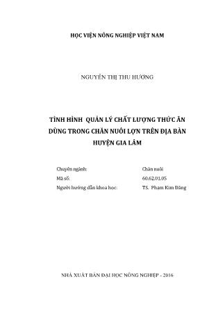 Luận văn Tình hình quản lý chất lượng thức ăn dùng trong chăn nuôi lợn trên địa bàn huyện Gia Lâm