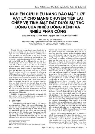 Nghiên cứu hiệu năng bảo mật lớp vật lý cho mạng chuyển tiếp lai ghép vệ tinh - mặt đất dưới sự tác động của nhiễu đồng kênh và nhiễu phần cứng