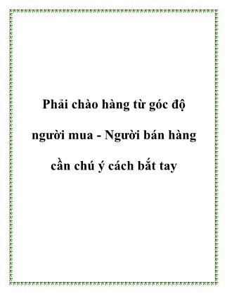 Phải chào hàng từ góc độ người mua - Người bán hàng cần chú ý cách bắt tay