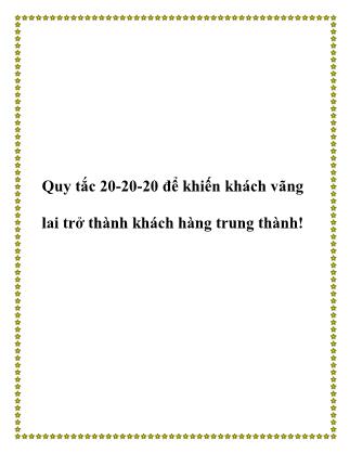 Quy tắc 20-20-20 để khiến khách vãng lai trở thành khách hàng trung thành!
