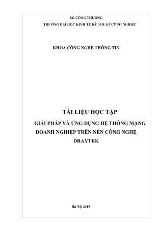 Tài liệu học tập Giải pháp và ứng dụng hệ thống mạng doanh nghiệp trên nền công nghệ Draytek (Phần 1)