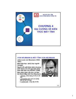 Bài giảng Cấu trúc máy tính - Chương 4: Đại cương về kiến trúc máy tính