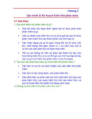 Bài giảng Kiểm thử phần mềm (Software testing) - Chương 2: Qui trình & Kế hoạch kiểm thử phần mềm - Nguyễn Văn Hiệp