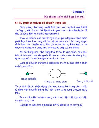 Bài giảng Kiểm thử phần mềm (Software testing) - Chương 6: Kỹ thuật kiểm thử hộp đen (Tiếp theo) - Nguyễn Văn Hiệp