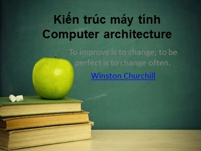 Bài giảng Kiến trúc máy tính - Chương 2: Kiến trúc tập lệnh - Tạ Kim Huệ