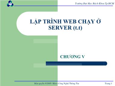 Bài giảng Lập trình mạng - Chương 5: Lập trình web chạy ở server (Tiếp theo)