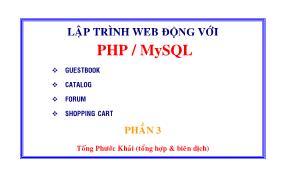 Bài giảng Lập trình web động với PHP/MySQL - Phần 3 - Tống Phước Khải