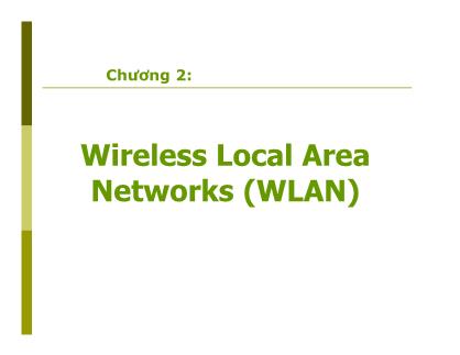 Bài giảng Mạng không dây - Chương 2: Wireless Local Area Networks (WLAN)
