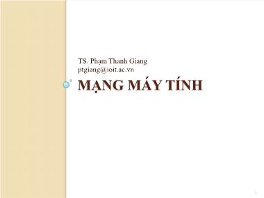Bài giảng Mạng máy tính - Chương 1: Giới thiệu chung về mạng máy tính