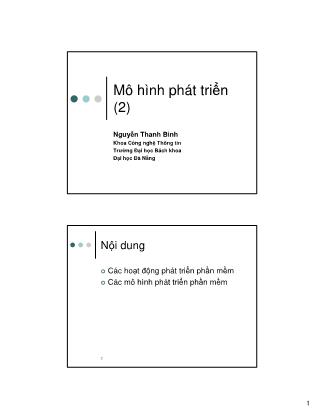 Bài giảng Nhập môn Công nghệ phần mềm - Chương 2: Mô hình phát triển - Nguyễn Thanh Bình