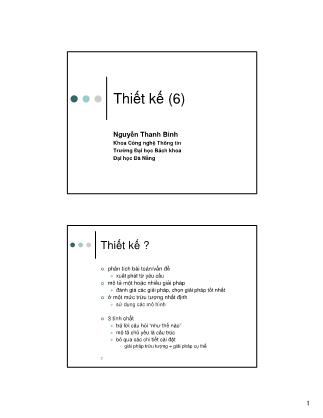 Bài giảng Nhập môn Công nghệ phần mềm - Chương 6: Thiết kế - Nguyễn Thanh Bình