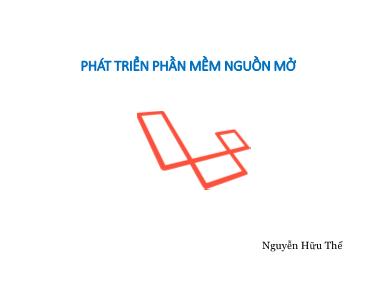 Bài giảng Phát triển phần mềm nguồn mở - Bài 1 - Nguyễn Hữu Thể