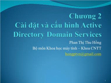 Bài giảng Quản trị mạng - Chương 2: Cài đặt và cấu hình Active - Phan Thị Thu Hồng