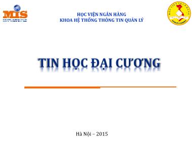 Bài giảng Tin học đại cương - Chương mở đầu: Giới thiệu môn học