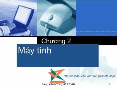 Bài giảng Tương tác người máy - Chương 2: Máy tính - Đặng Lê Đình Trang